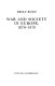 War and society in Europe, 1870-1970 /