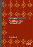 Plurality and the poetics of self /
