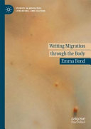 Writing migration through the body /