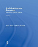 Analyzing American democracy : politics and political science /