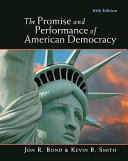 The promise and performance of American democracy  /