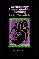 Contemporary African American preaching : diversity in theory and style /