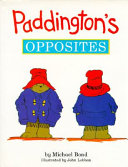 Paddington's opposites /