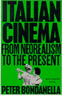 Italian cinema : from neorealism to the present /