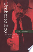 Umberto Eco and the open text : semiotics, fiction, popular culture /