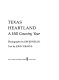 Texas heartland : a hill country year /