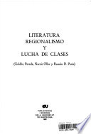 Literatura regionalismo y lucha de clases : Galdos, Pereda, Narcis Oller y Ramon D. Peres /