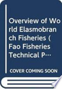 Overview of world elasmobranch fisheries /