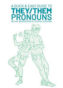 A quick & easy guide to they/them pronouns /