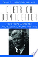 Ecumenical, academic, and pastoral work, 1931-1932 /