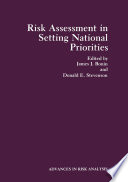 Risk Assessment in Setting National Priorities /