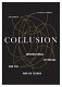 Collusion : international espionage and the war on terror /