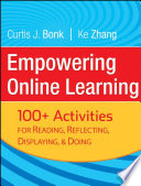 Empowering online learning : 100+ activities for reading, reflecting, displaying, and doing /