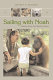 Sailing with Noah : stories from the world of zoos /