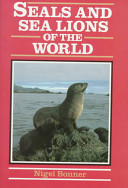 Seals and sea lions of the world /