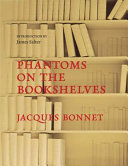 Phantoms on the bookshelves /