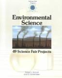 Environmental science : 49 science fair projects /