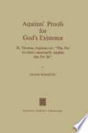 Aquinas' Proofs for God's Existence : St. Thomas Aquinas on: "The Per Accidens Necessarily Implies the Per Se" /