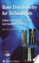 Bone densitometry for technologists /