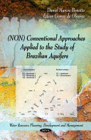 (Non) conventional approaches applied to the study of Brazilian aquifers /