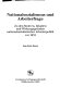 Nationalsozialismus und Arbeiterfrage : zu den Motiven, Inhalten und Wirkungsgründen nationalsozialistischer Arbeiterpolitik vor 1933 /