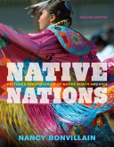 Native nations : cultures and histories of native North America /