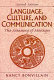 Language, culture, and communication : the meaning of messages /