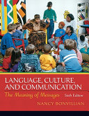 Language, culture, and communication : the meaning of messages /