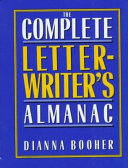 The complete letterwriter's almanac : a handbook of model        letters for business, social, and personal occasions /