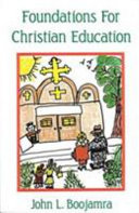 Foundations for Orthodox Christian education /