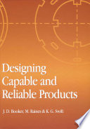 Designing capable and reliable products /