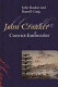 John Croaker : convict embezzler /