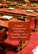 A Reader's Companion to The Prince, Leviathan, and the Second Treatise /