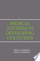 Medical Tourism in Developing Countries /