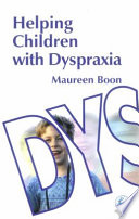 Helping children with dyspraxia /