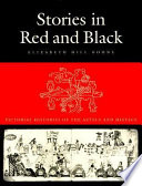 Stories in red and black : pictorial histories of the Aztecs and Mixtecs /