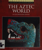 The Aztec world /