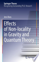 Effects of Non-locality in Gravity and Quantum Theory /
