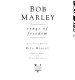 Bob Marley : songs of freedom /