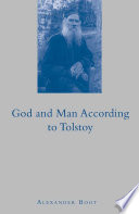 God and Man According To Tolstoy /