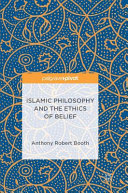Islamic philosophy and the ethics of belief /