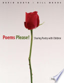Poems please! : sharing poetry with children /
