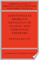 Aristotelian aporetic ontology in Islamic and Christian thinkers /