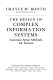 The design of complex information systems : common sense methods for success /