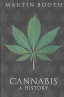 Cannabis : a history /