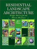 Residential landscape architecture : design process for the private residence /