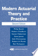 Modern actuarial theory and practice /
