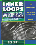 Inner loops : a sourcebook for fast 32-bit software development /