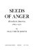 Seeds of anger : revolts in America, 1607-1771 /
