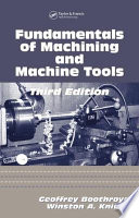 Fundamentals of machining and machine tools /